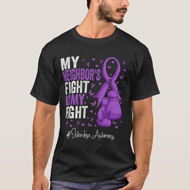 Purple Ribbon Neighbor Overdose Awareness  T-Shirt (Front)