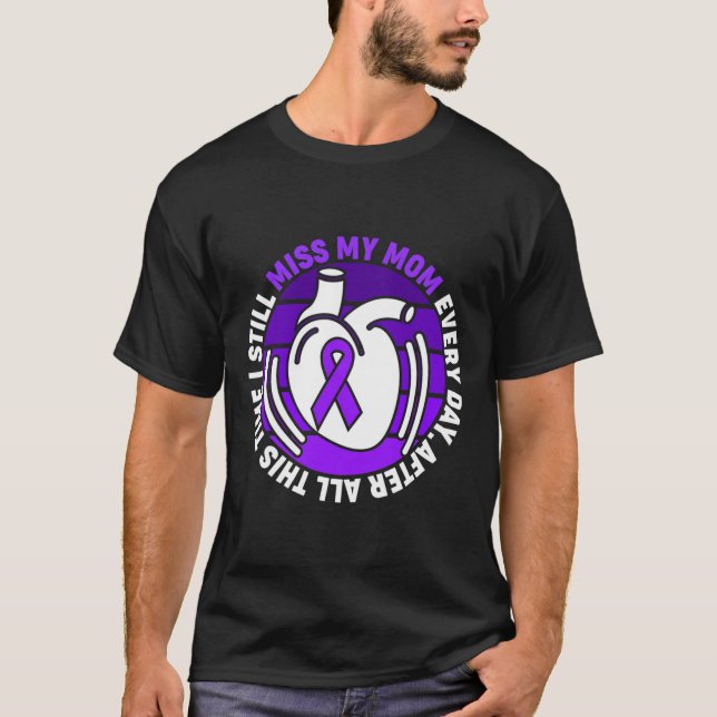 Purple Ribbon Overdose Awareness Miss My Mom Memor T-Shirt (Front)