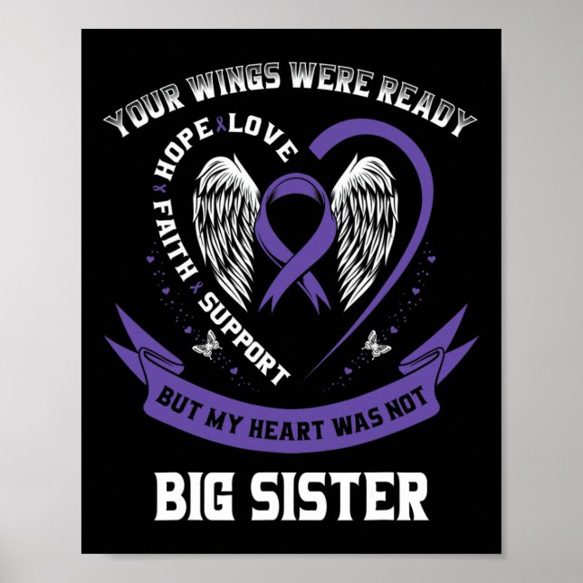 Purple Ribbon Pancreatic Cancer Awareness Big Sist Poster (Front)