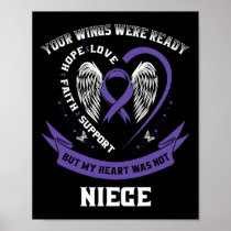 Purple Ribbon Pancreatic Cancer Awareness Niece He Poster