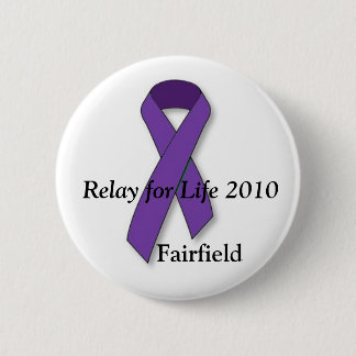 purple ribbon, Relay for Life 2010, Fairfield Pinback Button