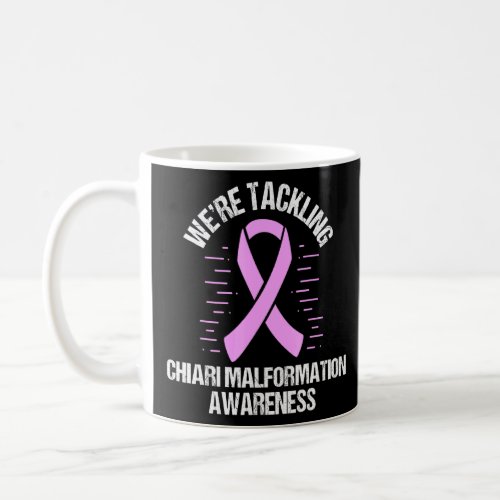 Purple Ribbon We are tackling Chiari Malformation  Coffee Mug