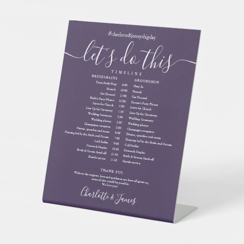 Purple Script Wedding Schedule Timeline Pedestal Sign