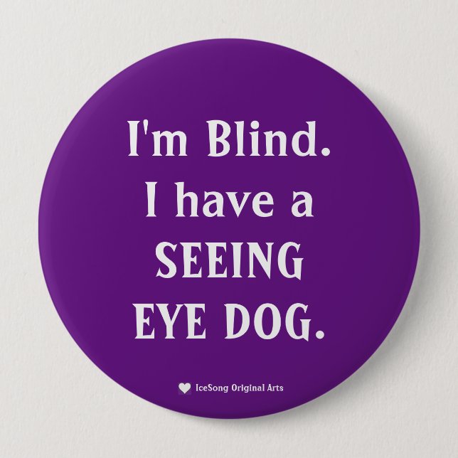 Purple Seeing Eye Dog  Button (Front)