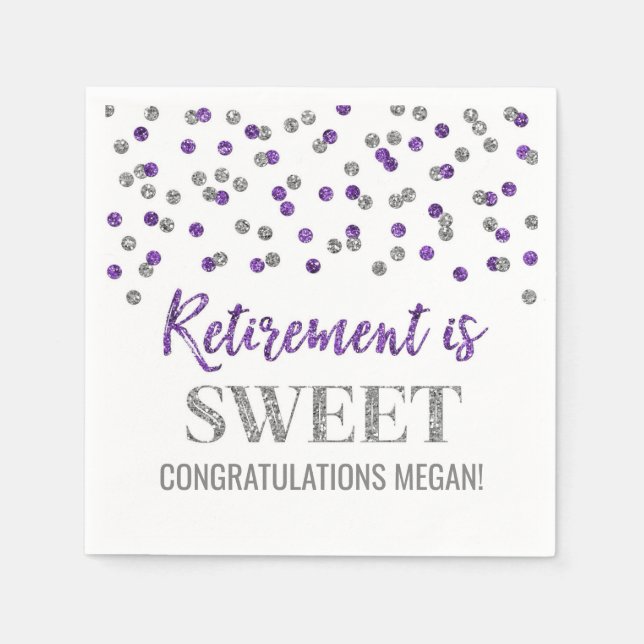Purple Silver Confetti Retirement is Sweet Napkins (Front)