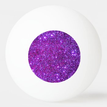 Purple Sparkly Glam Glittery Girly Ping Pong Ping-pong Ball by CricketDiane at Zazzle