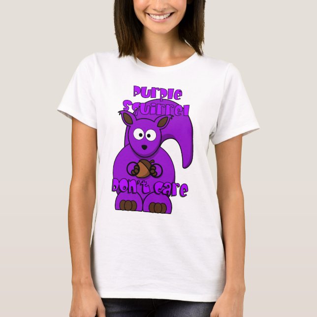 Purple Squirrel Don't Care T-Shirt (Front)