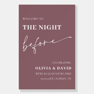 Purple The Night Before Rehearsal Welcome Sign