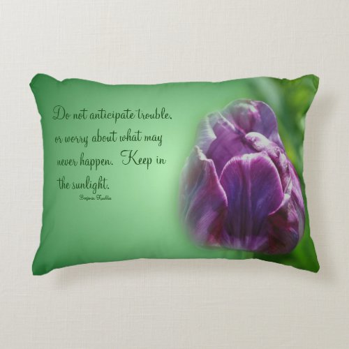 Purple Tulip Life Attitude Quote Inspirational  Accent Pillow