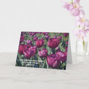 Purple Tulips Strong Encourage Faith Bible Verse Card