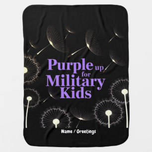 Purple Up for Military Kids Dandelion Show Support Baby Blanket