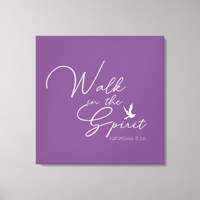 Purple Walk in the Spirit Bible Verse  Canvas Print (Front)