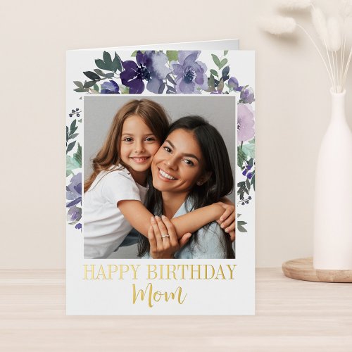 Purple Watercolor Floral Happy Birthday Mom Photo Foil Greeting Card