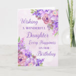 Purple Watercolor Flowers Daughter Birthday Card<br><div class="desc">Birthday card for daughter with purple watercolor flowers and thoughtful verse.</div>