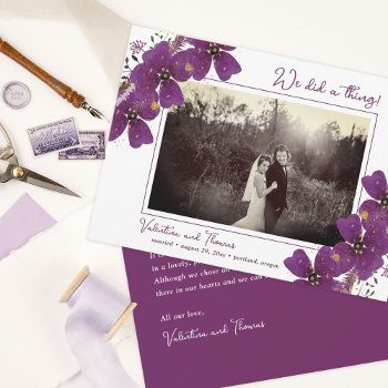 Purple Watercolor Flowers We Did A Thing Elopement Announcement by TheSpottedOlive at Zazzle