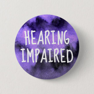 Purple Watercolor Handwriting Hearing Impaired Button