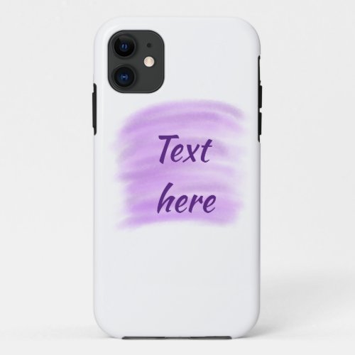 Purple watercolor splashes add text here custom pe iPhone 11 case