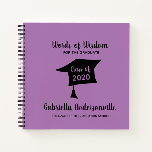 Purple Words of Wisdom for the Graduate Class of Notebook