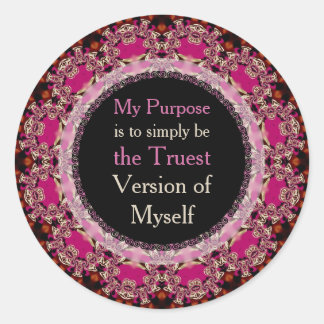 Purpose & Meaning Affirmations Customizable Quote Classic Round Sticker