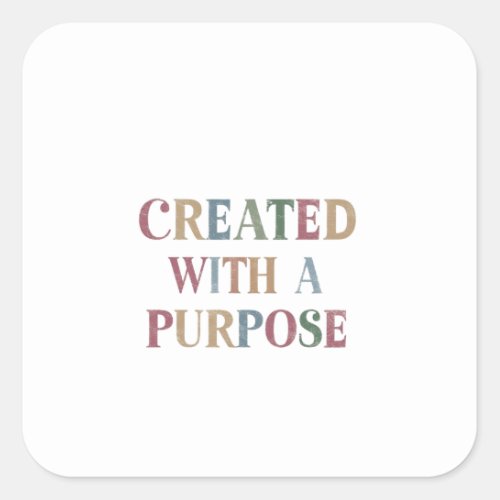 Purposeful Creation Capturing Meaning Through God Square Sticker