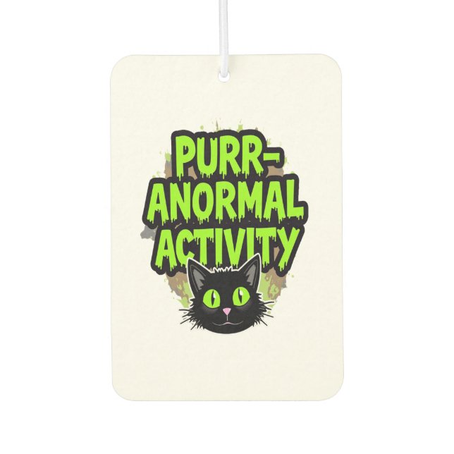 Purr-anormal Activity Cat Air Freshener (Front)