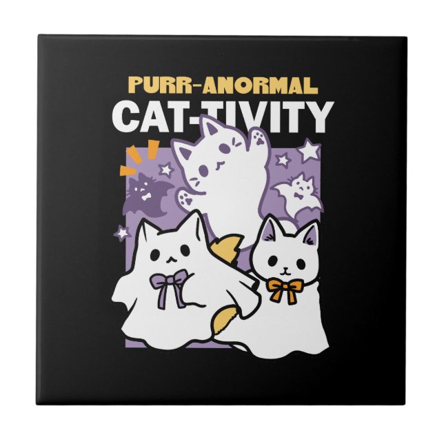 Purr-anormal Cat-tivity - Halloween Cat Design Ceramic Tile (Front)