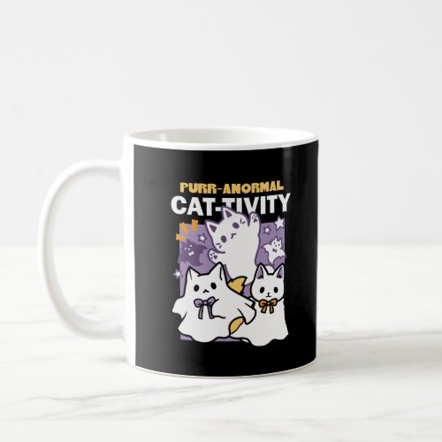 Purr_anormal Cat_tivity _ Halloween Cat Design Coffee Mug