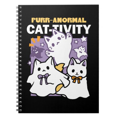 Purr_anormal Cat_tivity _ Halloween Cat Design Notebook