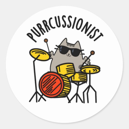 Purr_cussionist Funny Drummer Cat Pun  Classic Round Sticker