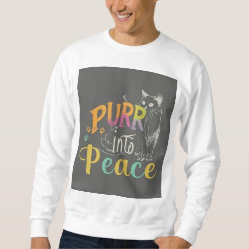 purr into peace multiple choice sweatshirt