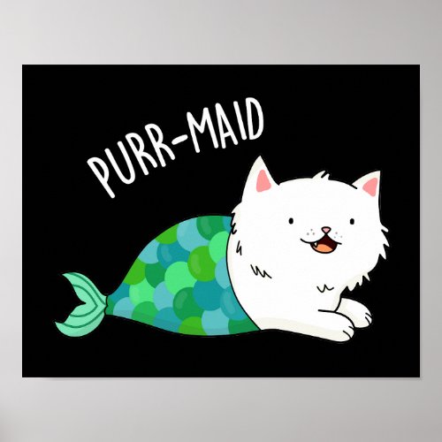 Purr_maid Funny Kitty Cat Mermaid Pun Dark BG Poster