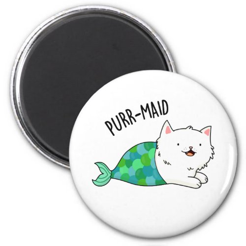 Purr_maid Funny Kitty Cat Mermaid Pun  Magnet
