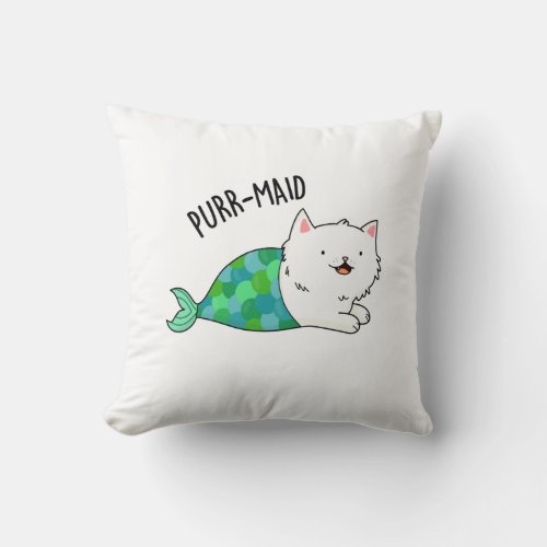 Purr_maid Funny Kitty Cat Mermaid Pun Throw Pillow
