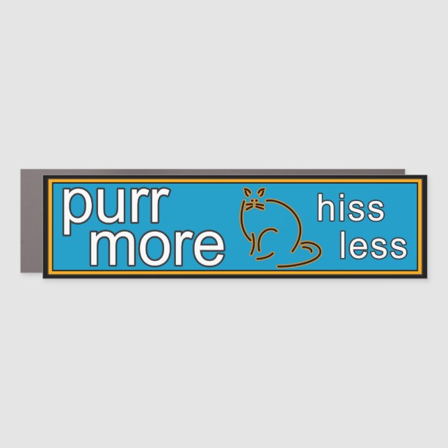 Purr More-Hiss Less Bumper Magnet - Blue (Front)