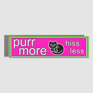 Purr More-Hiss Less Bumper Magnet - pink