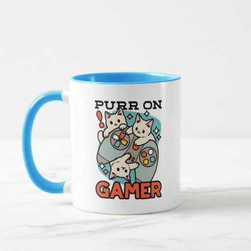 Purr On Gamer _ Cute Cat Gaming Design Mug