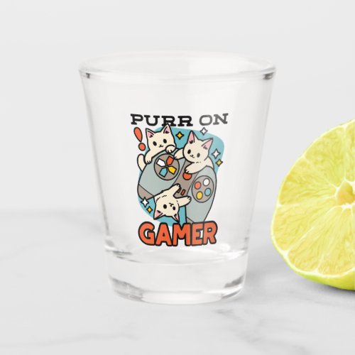 Purr On Gamer _ Cute Cat Gaming Design Shot Glass