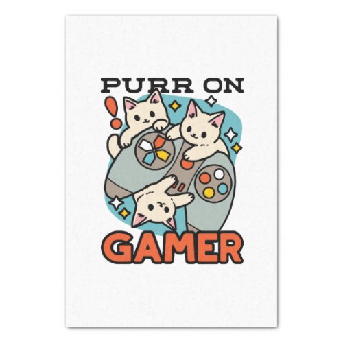 Purr On Gamer _ Cute Cat Gaming Design Tissue Paper