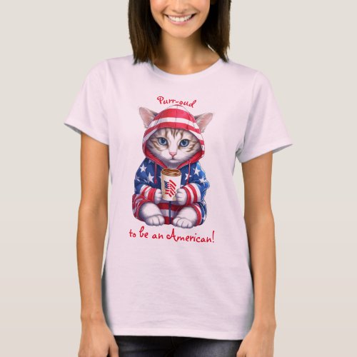 Purr_oud to be an American T_Shirt