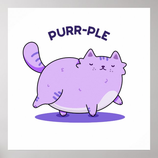 Purr-ple Funny Fat Kitty Cat Pun  Poster (Front)