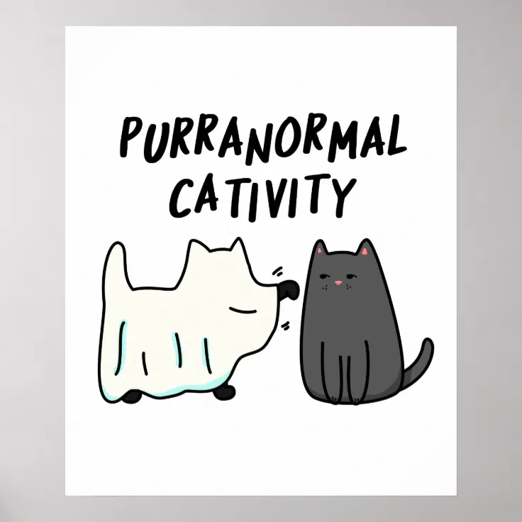 Purranormal Cativity Funny Halloween Cat Pun Poster Zazzle