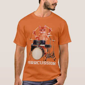 Purrcussion  Funny Cat Drummer On Drum Set Percuss T-Shirt