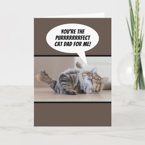 Purrfect Cat Dad From A Cat On Fathers Day Card