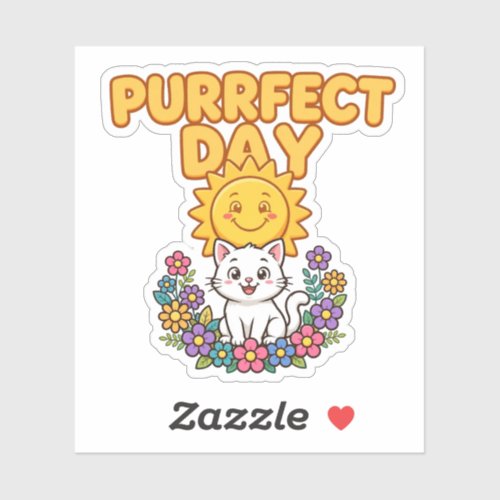 Purrfect Day White Cat Sticker