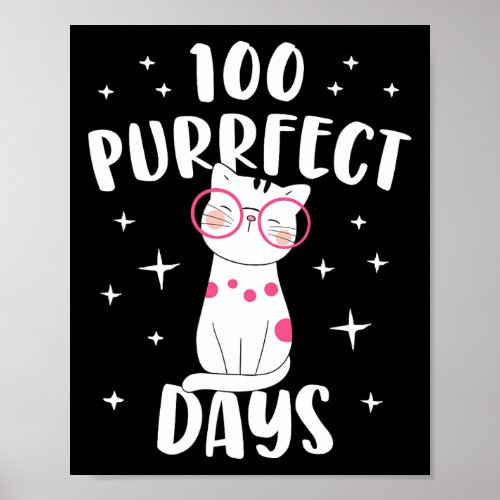 Purrfect Days Cat Happy 100th Day Of School Costum Poster