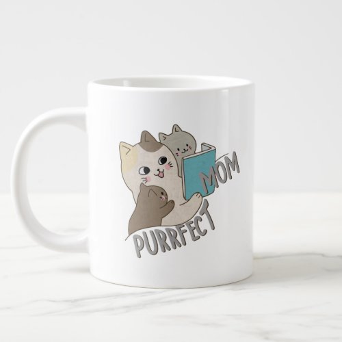 Purrfect Mom Giant Coffee Mug