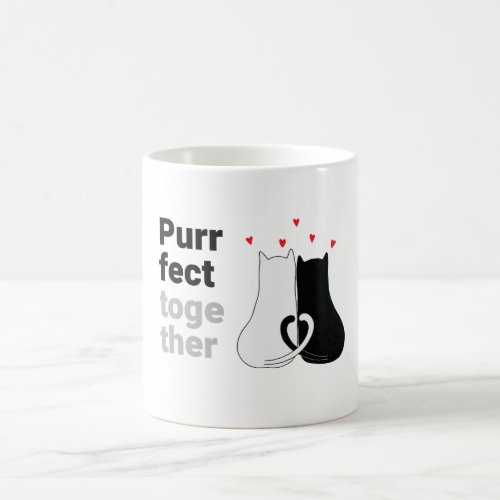 Purrfect Together Coffee Mug Coffee Mug