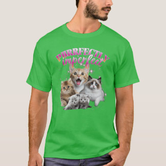 Purrfectly imperfect family family T-Shirt