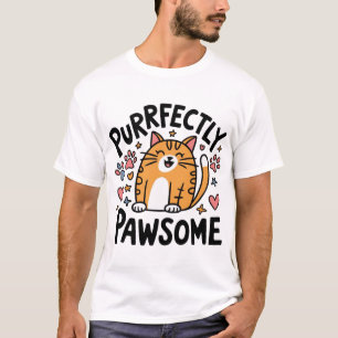 Purrfectly Pawsome Cat Lover T-Shirt