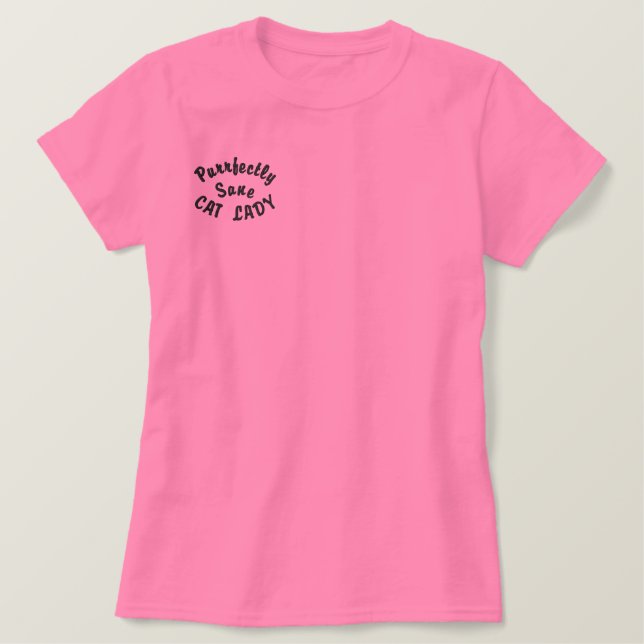 Purrfectly Sane Cat Lady Embroidered Shirt (Design Front)